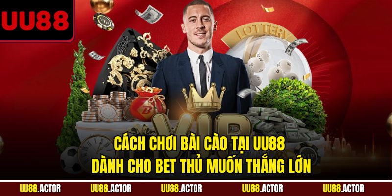 Cách chơi Bài Cào UU88 Chuẩn Xác Cho Người Mới 3 Cách chơi bài cào tại UU88 dành cho bet thủ muốn thắng lớn