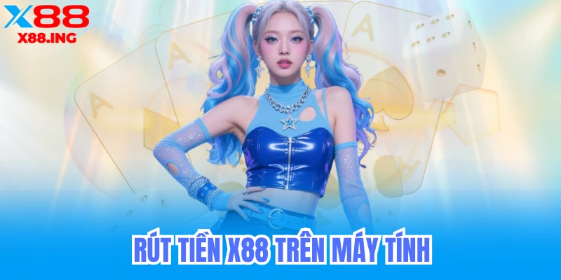 Rút Tiền X88 - Hướng Dẫn Chi Tiết Cách Rút Tiền Đơn Giản Nhất 7 Rút tiền x88 nhanh nhất không cần xác minh